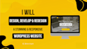 design, develop, or redesign a stunning wordpress website