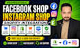 connect shopify store with facebook shop and instagram shop setup