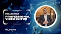 be your expert video editor for clean, smooth, and engaging edits