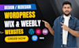 design and redesign wix website, wordpress website or weebly website