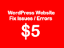 fix wordpress issues, wordpress errors