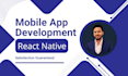 do mobile app development for IOS and android using react native