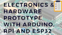 prototype with arduino, raspberry pi and esp32