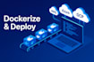 containerize and deploy your app on AWS, azure, and gcp and cicd pipeline