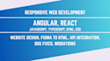 develop responsive and scalable angular, react web applications