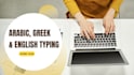 type anything arabic, greek or english for you