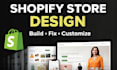 build, fix, or customize your shopify store