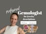 write jewelry product descriptions gemologist