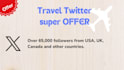 tweet your post 2 times to 63k travel followers