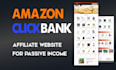 make autopilot amazon affiliate store with clickbank affiliate marketing website