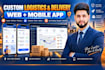 build a custom logistics courier and delivery web and mobile app