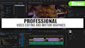 do professional video editing and motion graphics