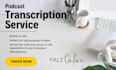 transcribe your podcast audio and video