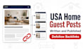 write and publish USA home improvement blog guest posts and SEO backlinks