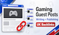write and publish UK gaming SEO blog guest posts with backlinks