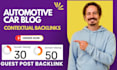 build contextual premium automotive car blog guest post backlinks for SEO