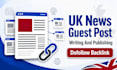 write and publish UK news blog guest post with SEO backlink services