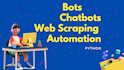 do web scraping, web automation using python