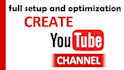 setup youtube channel with channel art and complete SEO