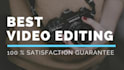 do best quality video editing at cheapest price