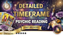 do timeframe psychic reading on your situation in detail