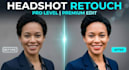 professionally retouch your headshot for linkedin and business branding