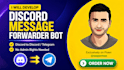 develop discord message forwarder bot