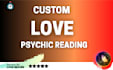 do a custom love psychic reading in detail