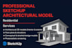 design sketchup 3d architectural models and renderings