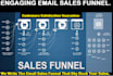 write an engaging email sales funnel for you