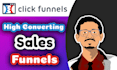 build high converting sales funnel in clickfunnels
