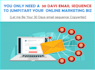 write 30 days email sequence for your email marketing