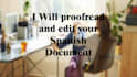 proofread and edit your spanish documents