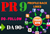 manually create 100 pr9 da 90 dofollow profile backlinks