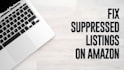 amazon suppressed inventory fix stranded listing issues