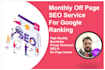 complete monthly off page SEO service with backlinks building for google ranking