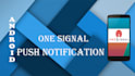 implement one signal push notification in your app within an hour