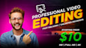 be your professional video editor