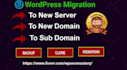 migrate, backup, transfer wordpress site to new hosting