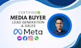 be your meta ads expert media buyer and strategist for lead gen and sales