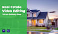 do professional real estate video editing