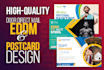 design promotional postcards or direct mail eddm in 24hrs