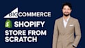 fix, design and customize your bigcommerce or shopify store
