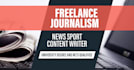 work as a freelance journalist across news and sport