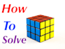 teach you to solve a rubiks cube with the beginner method