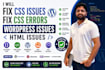 fix CSS issues fix CSS errors wordpress issues HTML issues