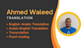 do english to arabic translation and transcription