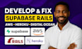 fix supabase, ruby, rails, AWS, heroku, digital ocean issues