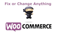 fix woocommerce bugs and customization issues