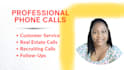 professionally make your phone calls